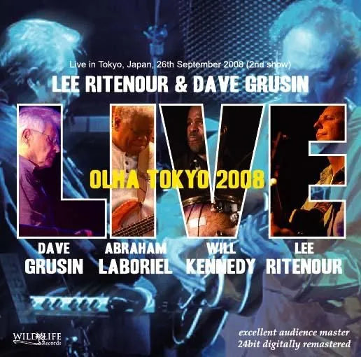 Lee Ritenour & Dave Grusin / Olha Tokyo 2008 (2CDR)