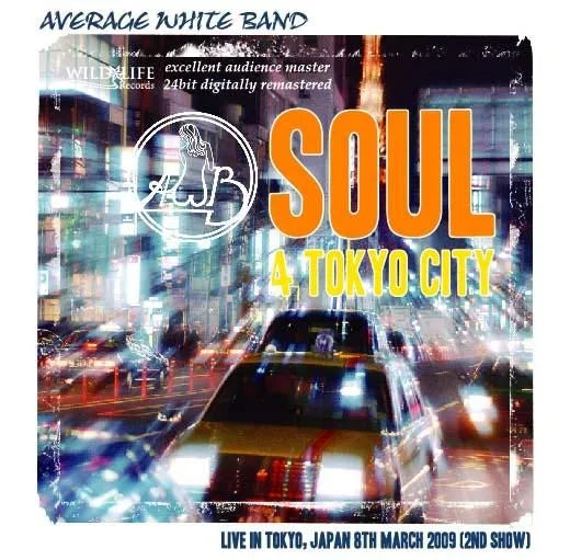 Average White Band / SOUL 4 Tokyo City (2CDR)