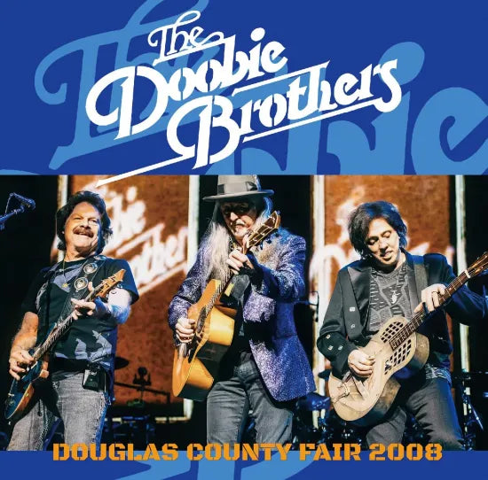 THE DOOBIE BROTHERS / DOUGLAS COUNTY FAIR 2008 (1CDR)