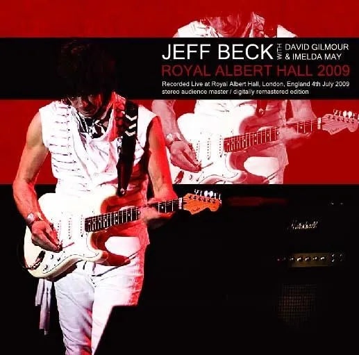 Jeff Beck with David Gilmour & Imelda May / Royal Albert Hall 2009 digital remaster edition (2CDR)