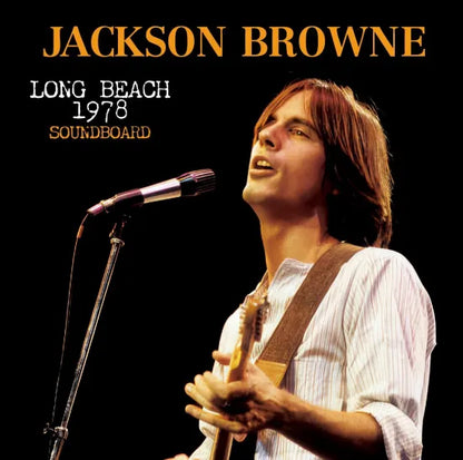 JACKSON BROWNE / LONG BEACH 1878 SOUNDBOARD (1CDR)