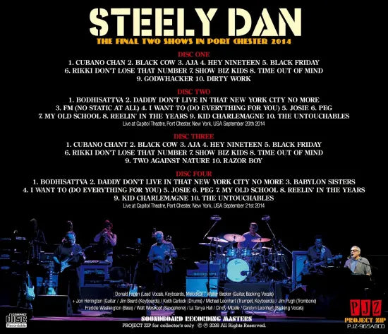 STEELY DAN / THE FINAL TWO SHOWS IN PORT CHESTER 2014 SOUNDBOARD (4CDR)