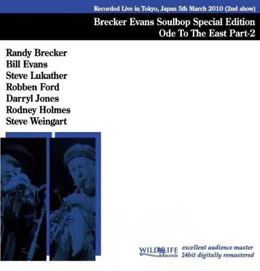 Brecker Evans Soulbop Special Edition feat. S. Lukather & R. Ford / Ode To The East Part-2 (2CDR)
