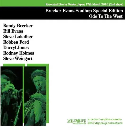 Brecker Evans Soulbop Special Edition feat. S. Lukather & R. Ford / Ode To The West (1CDR)