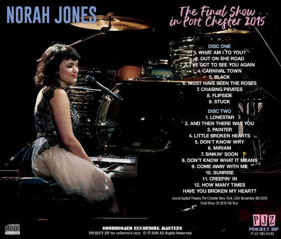 NORAH JONES / THE FINAL SHOW IN PORT CHESTER 2015 SOUNDBOARD (2CDR)