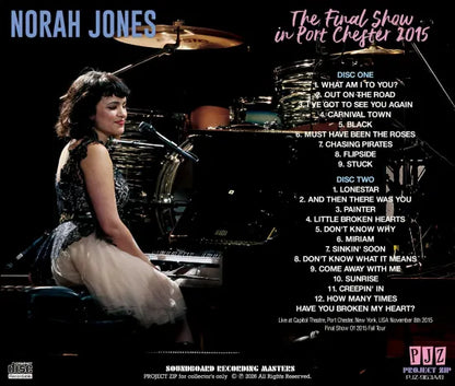NORAH JONES / THE FINAL SHOW IN PORT CHESTER 2015 SOUNDBOARD (2CDR)