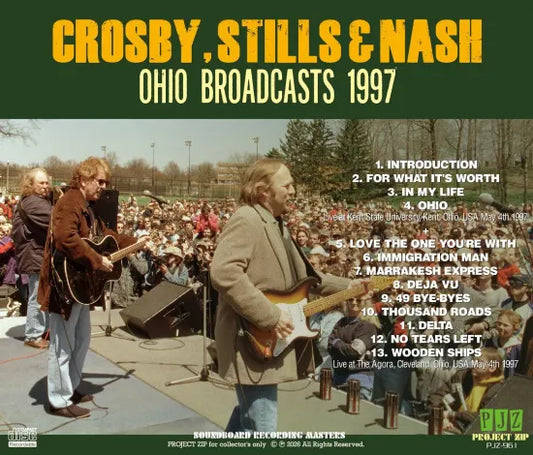 CROSBY, STILLS & NASH / OHIO BROADCASTS 1997 SOUNDBOARD (1CDR)