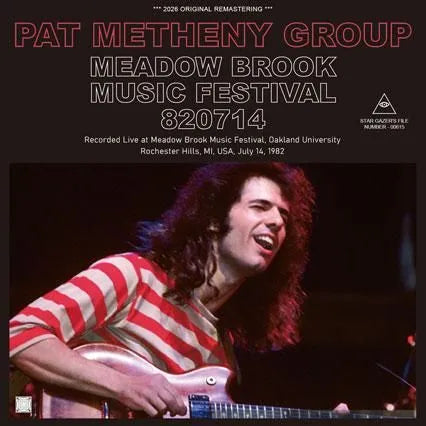 PAT METHENY GROUP / LIVE AT MEADOW BROOK MUSIC FESTIVAL 820714 (2CDR)