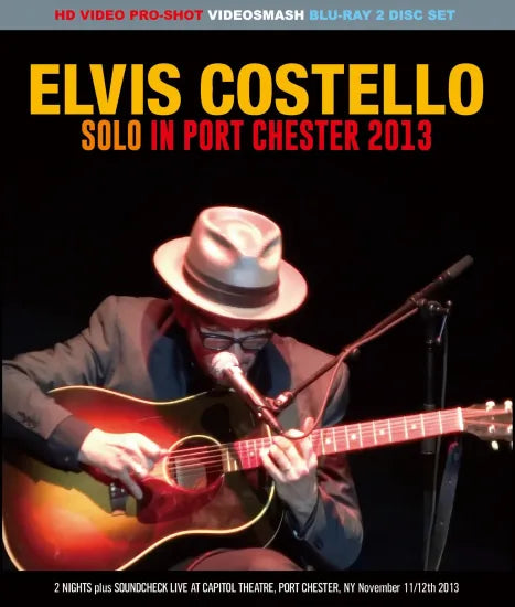 ELVIS COSTELLO / SOLO IN PORT CHESTER 2013 (2BDR)