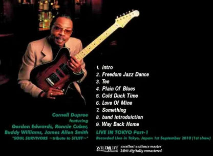 Cornell Dupree feat. Gordon Edwards, Ronnie Cuber / Live in Tokyo 2010 Part-1 (1CDR)