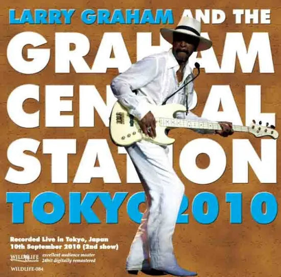 Larry Graham & The Graham Central Station / Tokyo 2010 (2CDR)