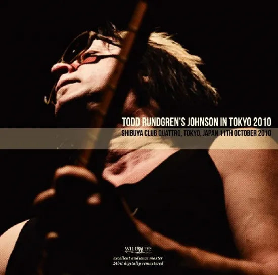 Todd Rundgren’s Johnson / In Tokyo 2010 (2CDR)