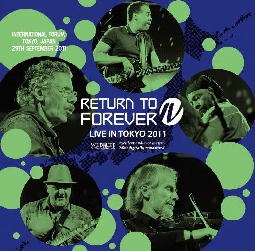 RETURN TO FOREVER / LIVE IN TOKYO 2011 (2CDR)