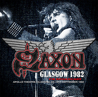 SAXON / GLASGOW 1982 TRANSMISIÓN FM ESTÉREO CAJA DE SONIDO (1 CDR)