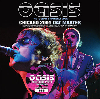 OASIS / CHICAGO 2001 DAT MASTER (1CD+1CDR)