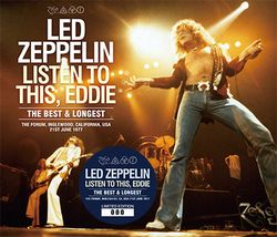 LED ZEPPELIN / LISTEN TO THIS, EDDIE: THE BEST & LONGEST (3CD)