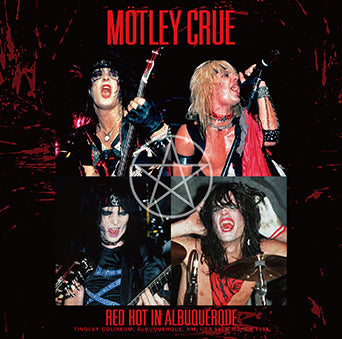 MOTLEY CRUE / RED HOT IN ALBUQUERQUE (1CDR)