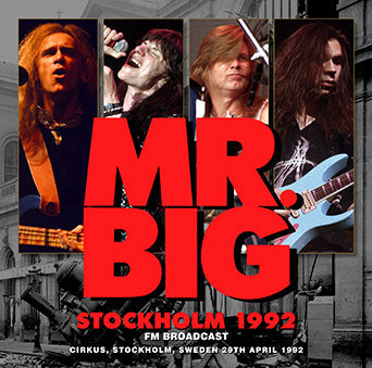MR.BIG / STOCKHOLM 1992 FM BROADCAST STEREO SOUNDBOARD (1CDR)