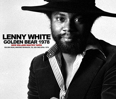 LENNY WHITE / GOLDEN BEAR 1978 MIKE MILLARD MASTER TAPES (3CDR)
