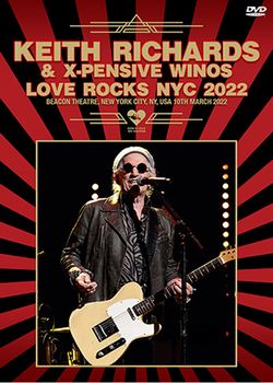 KEITH RICHARDS & THE X-PENSIVE WINOS / LOVE ROCKS NYC 2022 PRO SHOT (1DVDR)