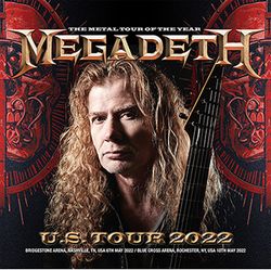 MEGADETH / U.S. TOUR 2022 (1DVDR+1CDR)