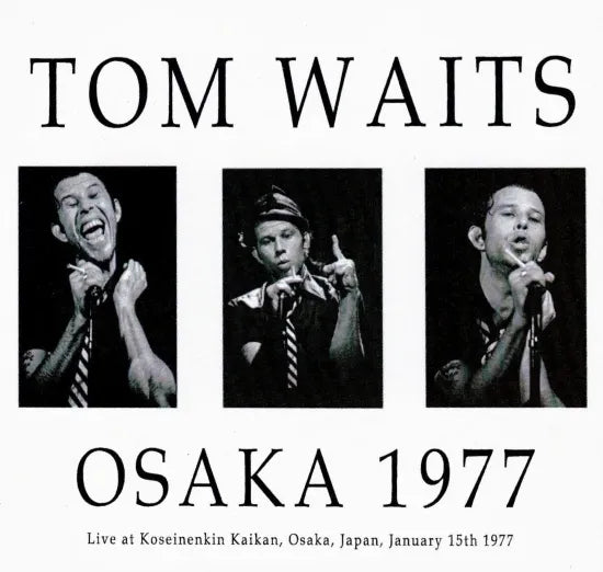 TOM WAITS / OSAKA 1977] (2CDR)