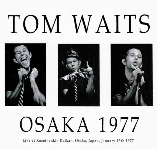TOM WAITS / OSAKA 1977] (2CDR)