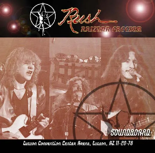 RUSH / ARIZONA FREEDOM SOUNDBOARD (2CDR)