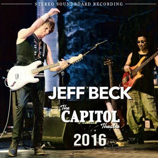 JEFF BECK / CAPITOL THEATRE 2016 STEREO SOUNDBOARD (2CDR)