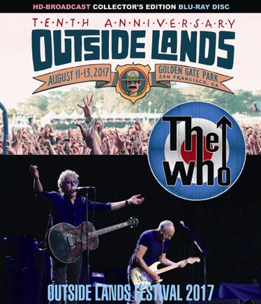 THE WHO / OUTSIDE LANDS FESTIVAL 2017 PRO-SHOT (1BDR)