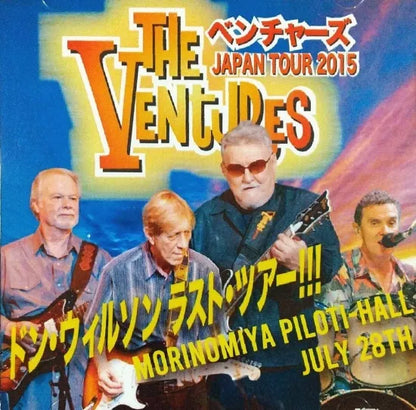 THE VENTURES / JAPAN TOUR 2015 MORINOMIYA PILOTI HALL JULY 28TH (2CD)