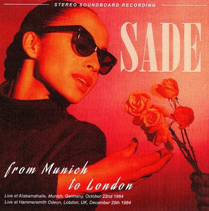 SADE / from Munich to London STEREO SOUNDBOARD (2CDR)