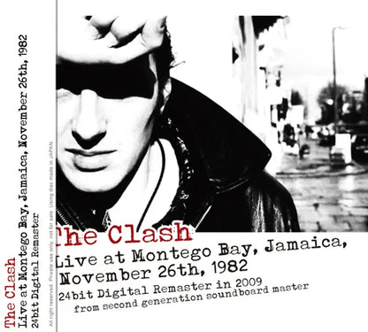 THE CLASH / LIVE AT MONTEGO BAY, JAMAICA, NOVEMBER 26TH, 1982 (1CDR)