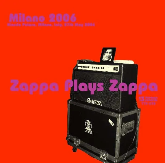 Zappa Plays Zappa / Milano 2006 (2CDR)
