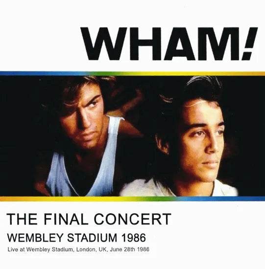 WHAM！/ THE FINAL CONCERT WEMBLEY STADIUM 1986 (2CDR)