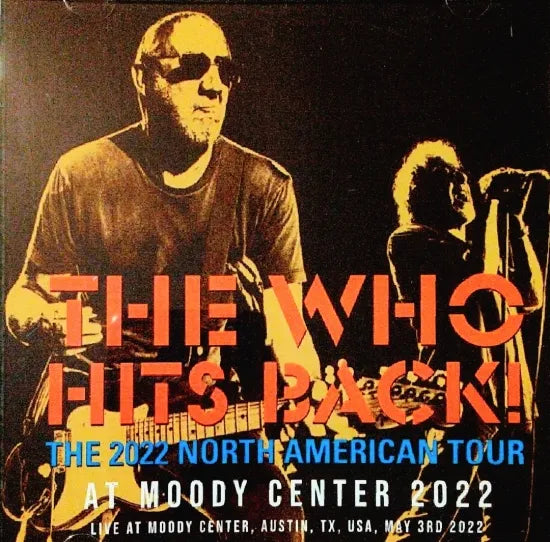 THE WHO / HITS BACK! AT MOODY CENTER 2022 (2CDR)