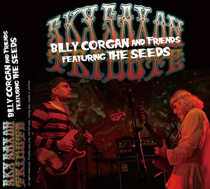 BILLY CORGAN AND FRIENDS FEATURING THE SEEDS / SKY SAXON TRIBUTE (1CDR)