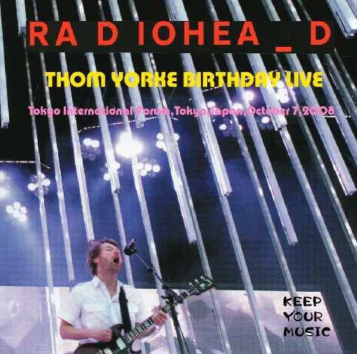 RADIOHEAD / THOM YORKE BIRTHDAY LIVE (2CDR)
