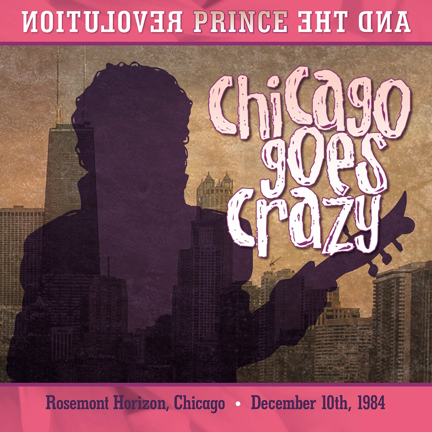 Prince / Chicago Goes Crazy (2CDR)