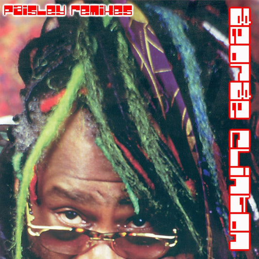 George Clinton / The Paisley Remixes (2CDR)