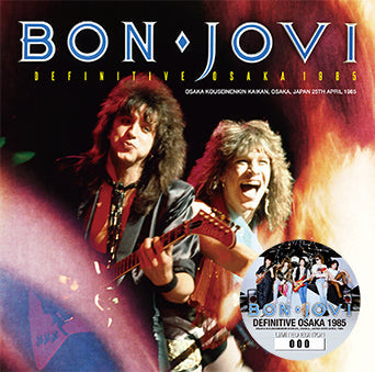 BON JOVI / DEFINITIVE OSAKA 1985 (2CD+1DVDR)