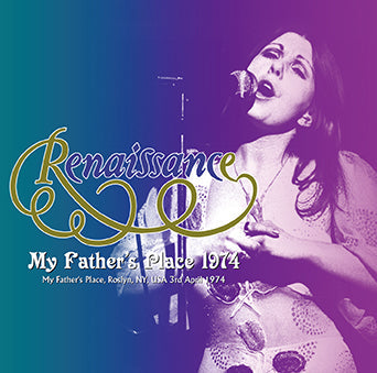 RENAISSANCE / MY FATHER'S PLACE 1974 SOUNDBOARD (1CDR)
