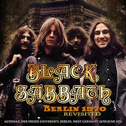 BLACK SABBATH / BERLIN 1970 REVISITED (1CD)