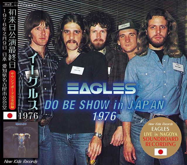 EAGLES / DO BE SHOW IN JAPAN 1976 【2CD】