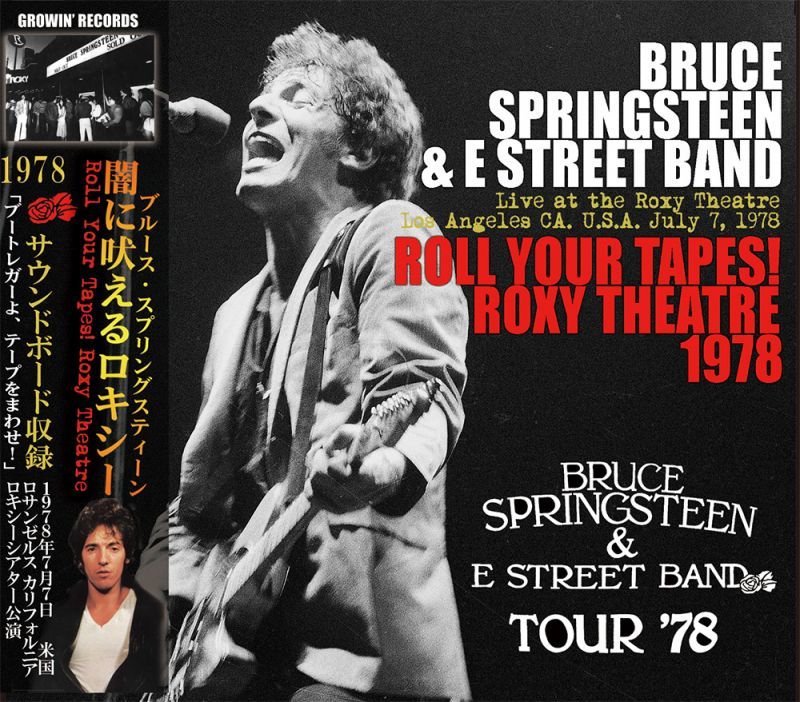 BRUCE SPRINGSTEEN / ROLL YOUR TAPES! ROXY THEATRE 1978 【3CD】