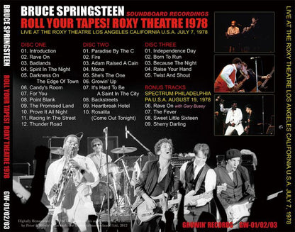 BRUCE SPRINGSTEEN / ROLL YOUR TAPES! ROXY THEATRE 1978 【3CD】