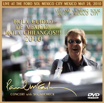 PAUL McCARTNEY / HOLA CUIDAD DE MEXICO!, HOLA CHILANGOS!!! 【3CD+2DVD】