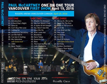 PAUL McCARTNEY / ONE ON ONE VANCOUVER 2016 FIRST SHOW 【3CD】