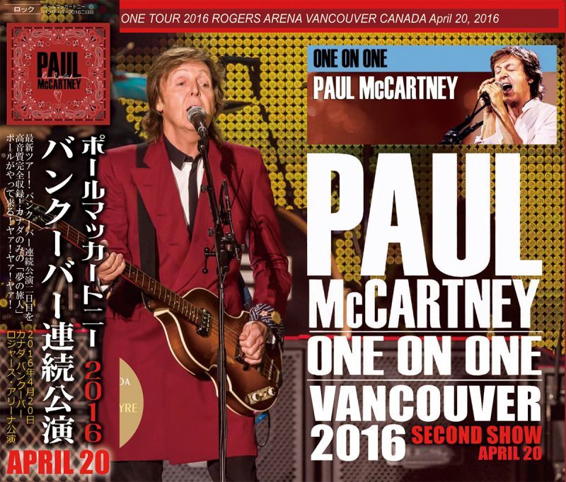 PAUL McCARTNEY / ONE ON ONE VANCOUVER 2016 SECOND SHOW 【3CD】