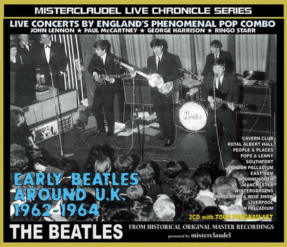 THE BEATLES / EARLY BEATLES AROUND U.K. 1962-1964 【2CD+TOUR PROGRAM】